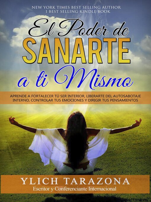 Title details for El Poder de Sanarte a Ti Mismo by M.Sc. Ylich Tarazona - Available